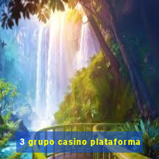 3 grupo casino plataforma